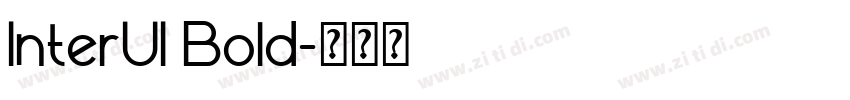 InterUI Bold字体转换